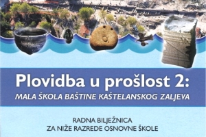 PLOVIDBA U PROŠLOST – mala škola baštine kaštelanskog zaljeva